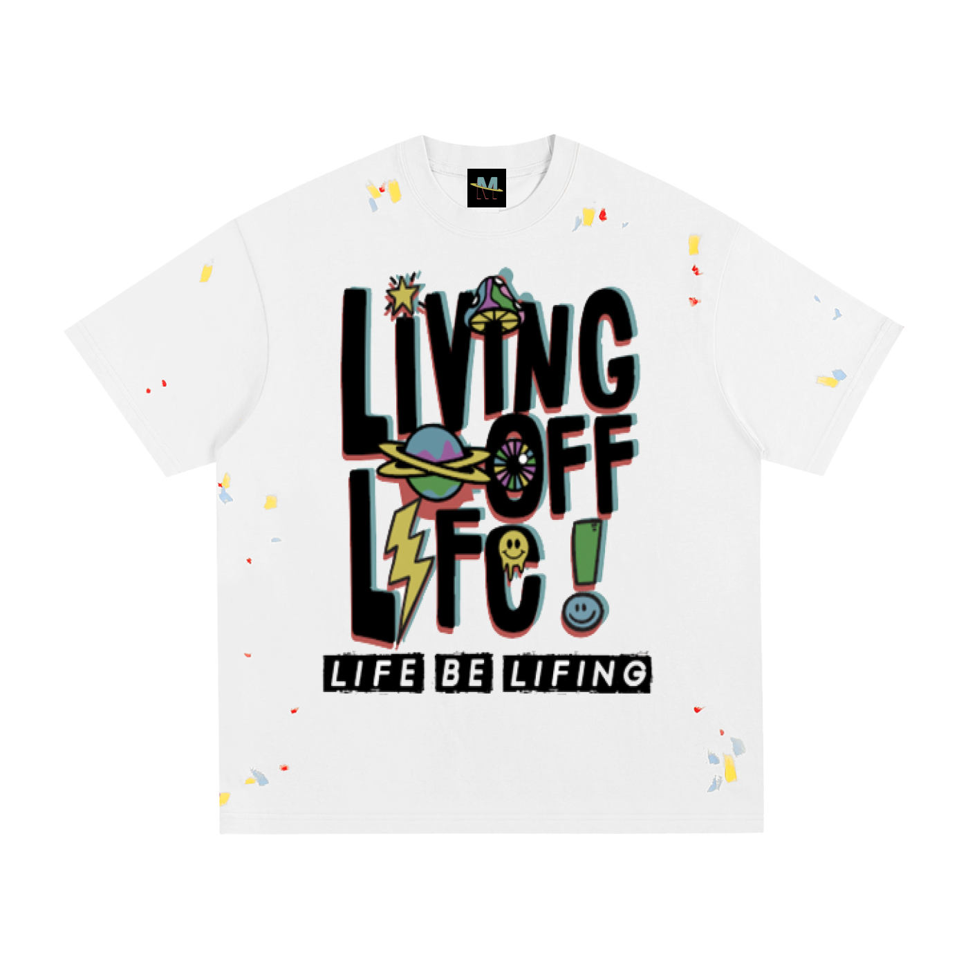 CHAPTER 001 LIVING OFF LIFE-Paint Splatter T-Shirt