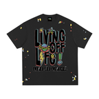 CHAPTER 001 LIVING OFF LIFE-Paint Splatter T-Shirt